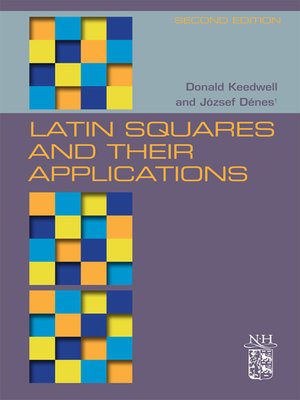 cover image of Latin Squares and Their Applications